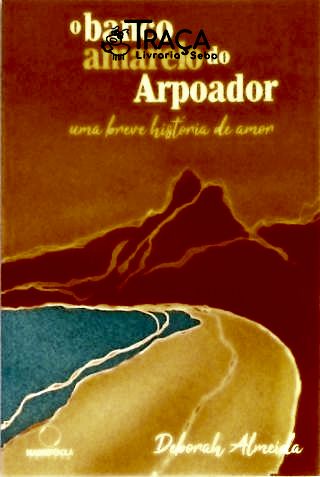 O Banco Amarelo do Arpoador - Uma Breve História de Amor