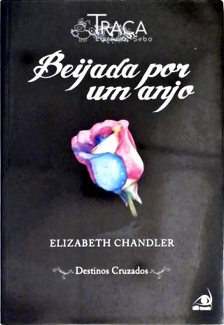 Beijada Por Um Anjo - Destinos Cruzados