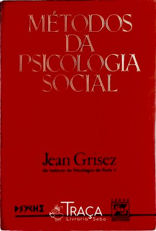 Métodos da Psicologia Social