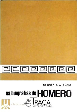 As Biografias de Homero