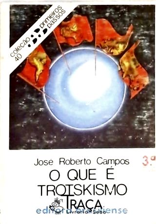 O Que É Trotskismo