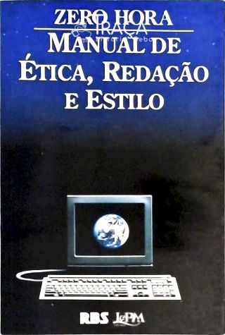 Manual de Ética, Redação e Estilo