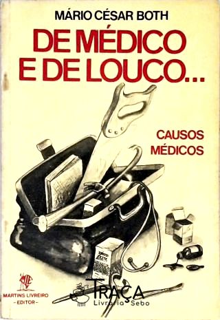 De Medico e de Louco
