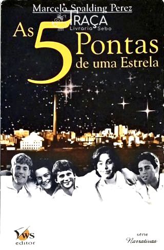 As 5 Pontas de Uma Estrela