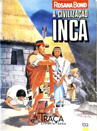 A Civilização Inca