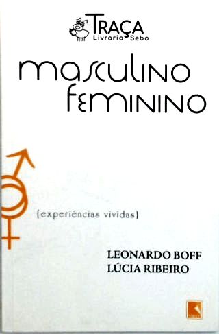 Masculino, Feminino