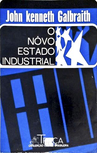 O Nôvo Estado Industrial