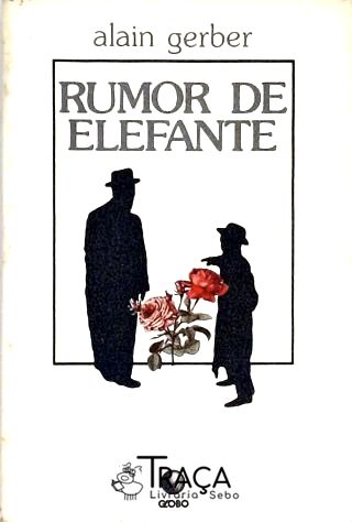 Rumor de Elefante