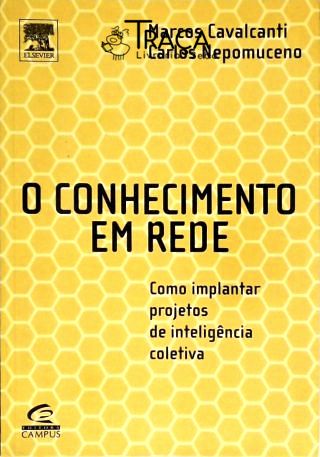 O Conhecimento em Rede