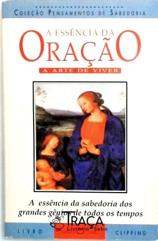 A Essência da Oração
