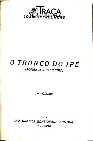 O Tronco do Ipê - Vol. 2