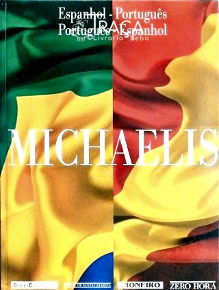 Dicionário Michaelis Espanhol-português Português-espanhol
