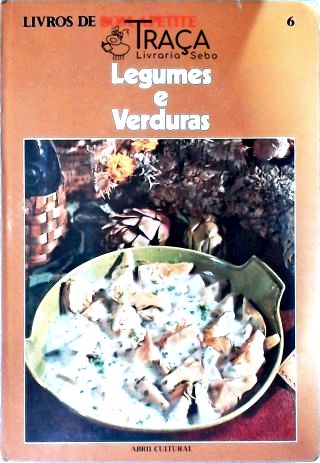 Livros de Bom Apetite - Legumes e Verduras