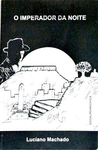 O Imperador Da Noite
