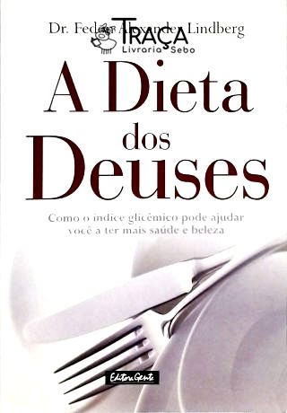 A Dieta dos Deuses