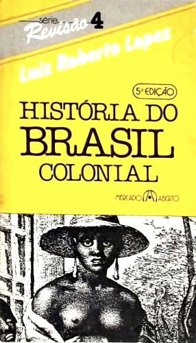 História do Brasil Colonial