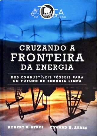 Cruzando a Fronteira da Energia