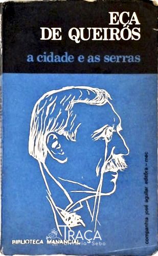 A Cidade e as Serras