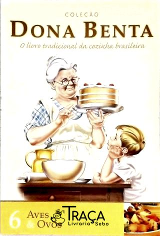Dona Benta - Aves e Ovos