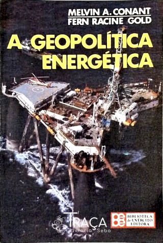 A Geopolítica Energética