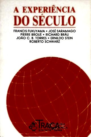 A Experiência do Século
