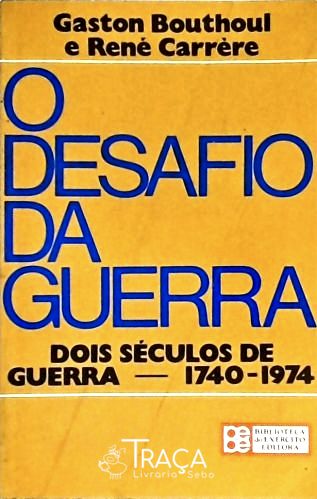 O Desafio da Guerra