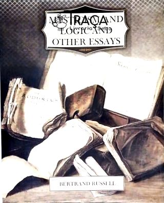 Mysticism And Logic And Other Essays