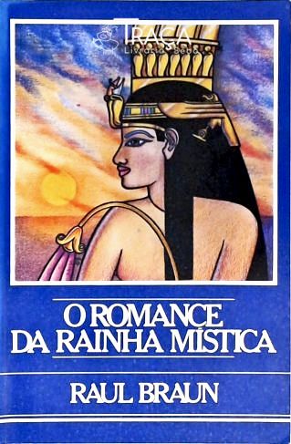 O Romance da Rainha Mística