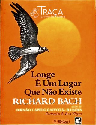 Longe É Um Lugar Que Não Existe