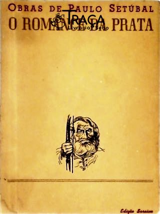 O Romance da Prata