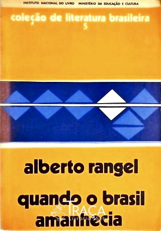 Quando o Brasil Amanhecia