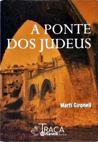 A Ponte dos Judeus
