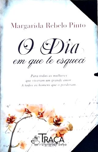 O Dia em Que Te Esqueci