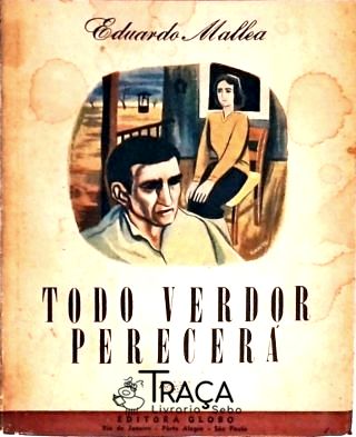 Todo Verdor Perecerá