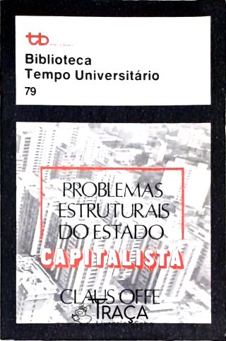 Problemas Estruturais Do Estado Capitalista