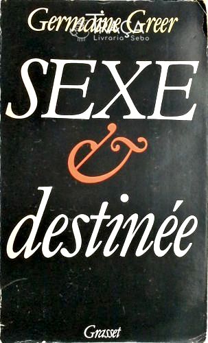 Sexe Et Destinée
