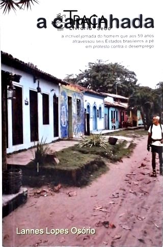 A Caminhada