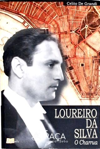 Loureiro da Silva - o Charrua