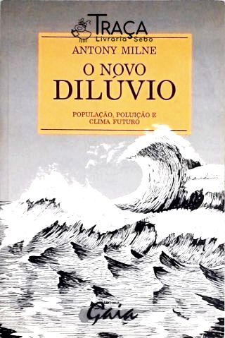O Novo Dilúvio