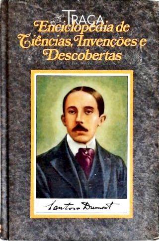 Enciclopédia das Ciências, Invenções e Descobertas - Vol. 3