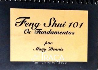 Feng Shui 101 - os Fundamentos