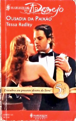 Ousadia da Paixão
