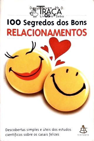 Os 100 Segredos dos Bons Relacionamentos