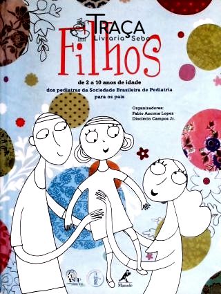 Filhos - de 2 a 10 Anos de Idade