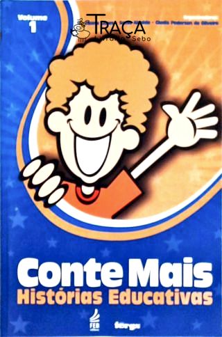 Conte Mais - para Crianças a Partir de 3 Anos - Vol. 1