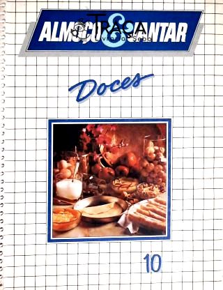 Almoço e Jantar - Doces Vol. 10