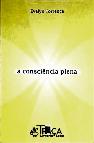 A Consciência Plena