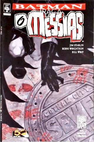 Batman - o Messias - Parte 1