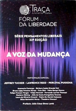 A Voz da Mudança