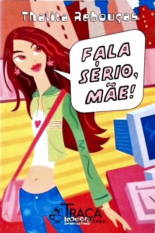 Fala Sério, Mãe!